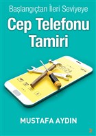 Başlangıçtan İleri Seviyeye Cep Telefonu Tamiri Cinius Yayınları