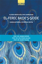 Klasik Hikaye K�lliyatlar�m�zdan El Ferec Bade� �idde Cilt 1 Ihlamur