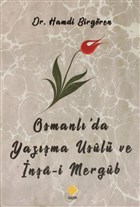 Osmanl`da Yazma Usl ve na-i Mergb Duvar Kitabevi