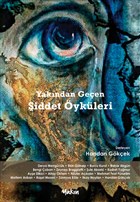 Yak�ndan Ge�en �iddet �yk�leri Yak�n Kitabevi