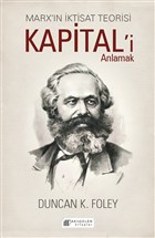 Marx`n ktisat Teorisi - Kapital`i Anlamak Akl elen Kitaplar