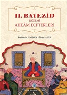 2. Bayezid Dönemi Ahkam Defterleri Türk Tarih Kurumu Yayınları
