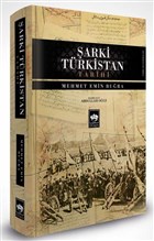Şarki Türkistan Tarihi Ötüken Neşriyat