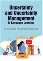 Uncertainty and Uncertainty Management in Language Learning Nobel Bilimsel Eserler
