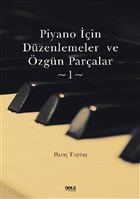 Piyano İçin Düzenlemeler ve Özgün Parçalar - 1 Gece Kitaplığı