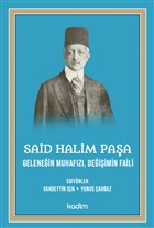 Said Halim Paa - Gelenein Muhafz Deiimin Faili Kadim Yaynlar
