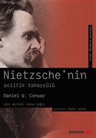 Nietzsche`nin Politik Tahayyl Phoenix Yaynevi