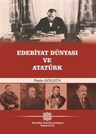 Edebiyat Dnyas ve Atatrk Atatrk Kltr Merkezi Yaynlar
