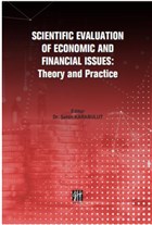 Scientific Evaluation of Economic and Financial Issues: Theory and Practice Gazi Kitabevi