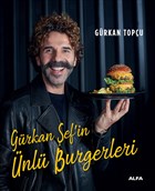 Gürkan Şef`in Ünlü Burgerleri Alfa Yayınları