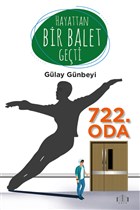 Hayattan Bir Balet Geti 722. Oda Gate Yaynlar