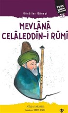 Mevlana Celaleddin-i Rumi - Gnller Gnei Trkiye Diyanet Vakf Yaynlar