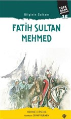 Fatih Sultan Mehmed - Bilginin Sultan Trkiye Diyanet Vakf Yaynlar