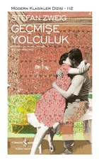 Geçmişe Yolculuk (Ciltli) İş Bankası Kültür Yayınları
