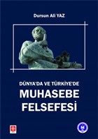 Dnya`da ve Trkiye`de Muhasebe Felsefesi Ekin Basm Yayn - Akademik Kitaplar