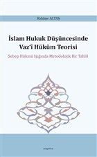 İslam Hukuk Düşüncesinde Vazi Hüküm Teorisi Araştırma Yayınları