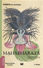 Mahabharata - Udyoga (5.Kitap) Vaveyla Yaynclk