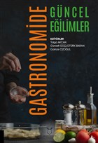 Gastronomide Gncel Eilimler Akademisyen Kitabevi