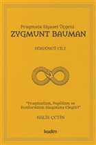Zygmunt Bauman - Drdnc Cilt Kadim Yaynlar