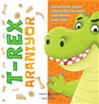 T-Rex Aranıyor İş Bankası Kültür Yayınları