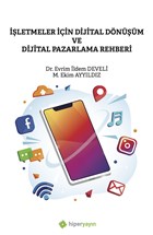 İşletmeler İçin Dijital Dönüşüm ve Dijital Pazarlama Rehberi Hiperlink Yayınları