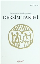 Balangcndan Gnmze Dersim Tarihi Demos Yaynlar