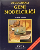 Uygulamal Gemi Modelcilii Denizler Kitabevi