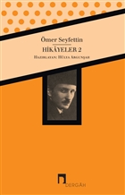 Ömer Seyfettin Bütün Eserleri Hikayeler 2 Dergah Yayınları