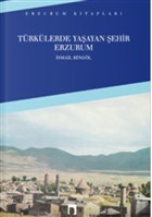Trklerde Yaayan ehir Erzurum Dergah Yaynlar
