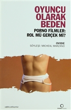 Oyuncu Olarak Beden Porno Filmler: Rol m Gerek mi? Dharma Yaynlar