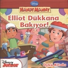 Handy Manny - Elliot Dkkana Bakyor yk Kitab Doan Egmont Yaynclk