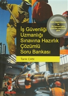 İş Güvenliği Uzmanlığı Sınavına Hazırlık Çözümlü Soru Bankası Sinemis Yayınları