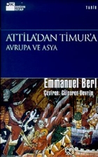 Attila`dan Timur`a Avrupa ve Asya Doan Kitap