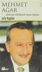 Mehmet Aar Gelecei Etkileyecek Siyasi Liderler... Doan Kitap