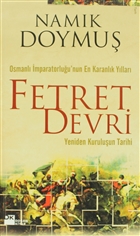 Osmanl mparatorluu`nun En Karanlk Yllar Fetret Devri Doan Kitap