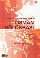 Trk Siyasetinde Anadolu Frtnas Osman Blkba Doan Kitap