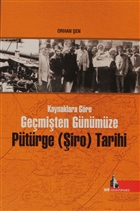 Kaynaklara Gre Gemiten Gnmze Ptrge (iro) Tarihi Dou Ktphanesi