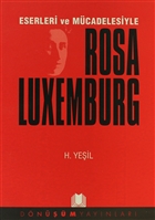 Eserleri ve Mcadelesiyle Rosa Luxemburg Dnm Yaynlar