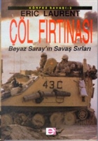 l Frtnas Beyaz Saray`n Sava Srlar Krfez Sava: 2 E Yaynlar