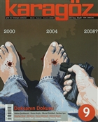 Karagz iir ve Temaa Dergisi Say: 9 2009 - Ekim/Kasm/Aralk Karagz Edebiyat Dergisi