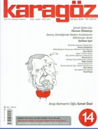 Karagz iir ve Temaa Dergisi Say: 14 2010 - Ocak/ubat/Mart Karagz Edebiyat Dergisi