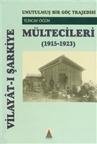 Vilayat- arkiye Mltecileri  (1915-1923) Ebabil Yaynlar