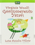 Virginia Woolf: Görünmeyenin Yazarı Elma Çocuk