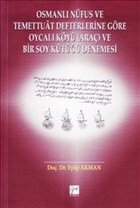 Osmanl Nfus ve Temettuat Defterlerine Gre Oycal Ky Gazi Kitabevi