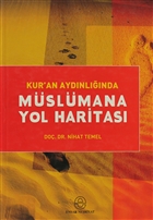 Kur`an Aydnlnda Mslmana Yol Haritas Ensar Neriyat