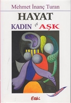 Hayat Kadın ve Aşk Etki Yayınları