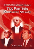 ok Partili Dneme Geite Tek Partinin Muhalefet Anlay Ett Yaynlar