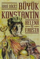 Byk Konstantin - Helena ve Fausta Everest Yaynlar