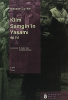 Klim Samgin`in Yaam 40 Yl 2. Cilt Evrensel Basm Yayn