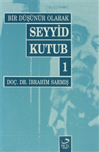 Bir Dnr Olarak Seyyid Kutub 1 Fecr Yaynlar